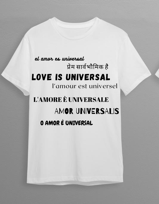 Love Is Universal T-shirt