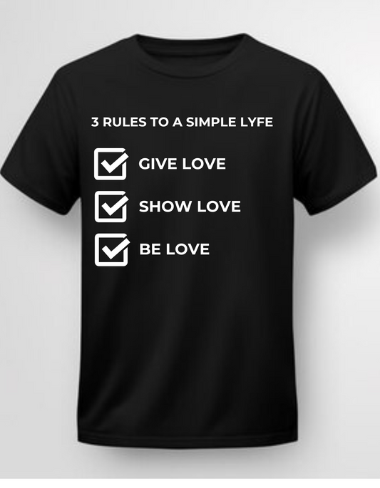 3 Rules to a Simple Lyfe